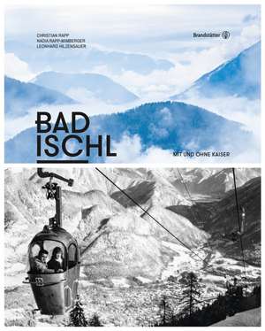 Bad Ischl de Christian Rapp