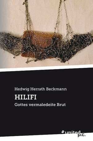 HILIFI de Hedwig Herrath Beckmann