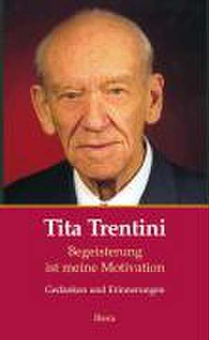 Trentini, T: Tita Trentini