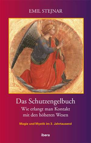 Das Schutzengelbuch de Emil Stejnar