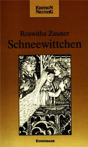 Schneewittchen de Roswitha Zauner