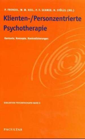 Klienten-/ Personenzentrierte Psychotherapie de Peter Frenzel