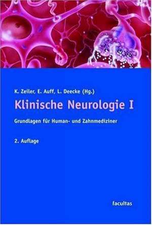 Klinische Neurologie I de Karl Zeiler