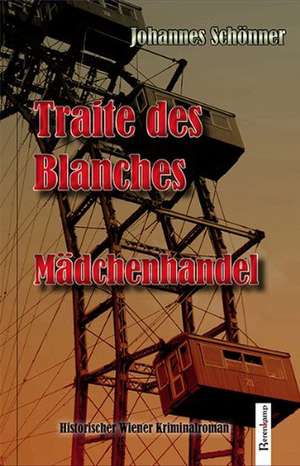 Traite des Blanches de Johannes Schönner