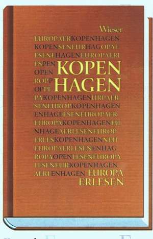 Europa erlesen. Kopenhagen de Alexander Sitzmann