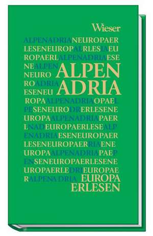 Alpen-Adria de Wolfgang Platzer