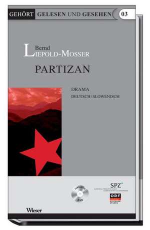 Partizan de Bernd Liepold-Mosser