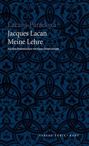 Meine Lehre de Jacques Lacan