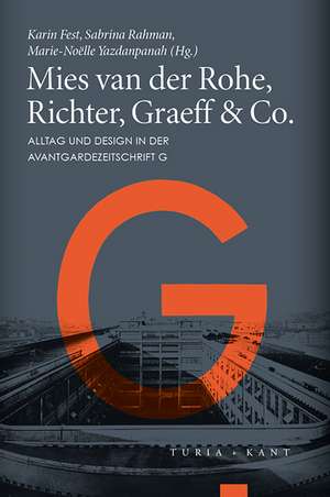 Mies van der Rohe, Richter, Graeff & Co. de Karin Fest