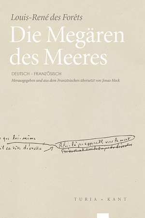 Die Megären des Meeres de Louis-René des Forêts