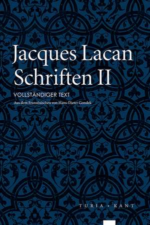 Schriften II de Jacques Lacan