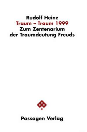 Traum-Traum 1999 de Rudolf Heinz