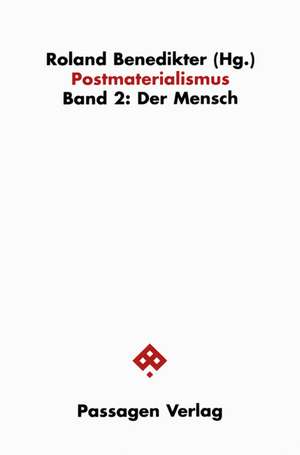 Der Mensch de Roland Benedikter