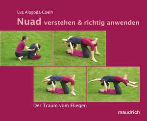 Nuad verstehen und richtig anwenden de Eva Alagoda-Coeln