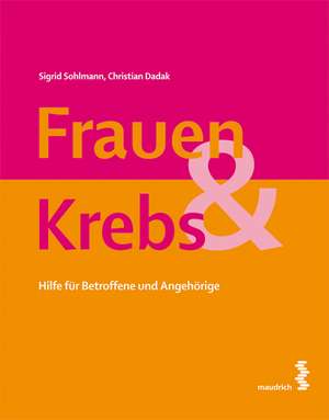 Dadak, C: Frauen & Krebs