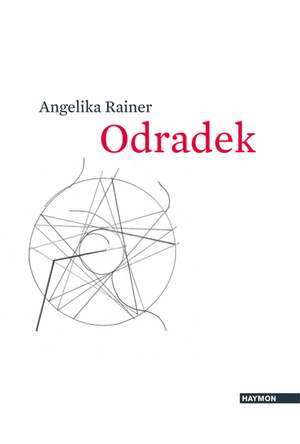 Odradek de Angelika Rainer