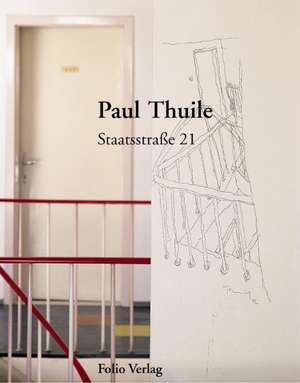 Staatsstraße 21 de Paul Thuile