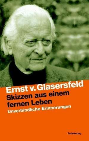 Unverbindliche Erinnerungen de Ernst von Glasersfeld