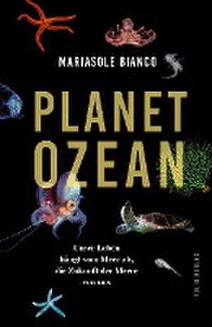 Planet Ozean de Mariasole Bianco