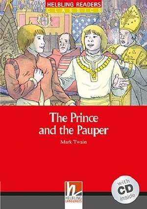 The Prince and the Pauper, mit 1 Audio-CD. Level 1 (A1) de Mark Twain