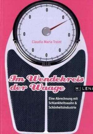 Im Wendekreis der Waage de Claudia Maria Traint