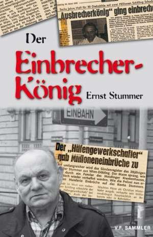 Der Einbrecherkönig de Ernst Stummer