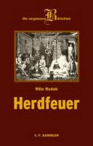 Herdfeuer de Mile Budak