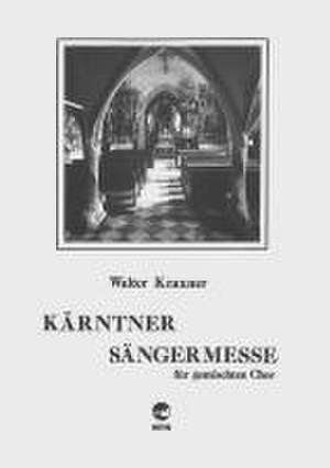 Kärntner Sängermesse de Walter Kraxner