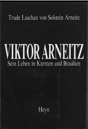 Für Vaterland und zweite Heimat de Viktor Arneitz