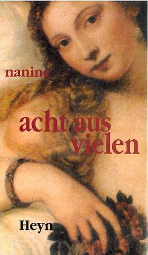 Acht aus vielen de Nanine