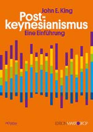 Postkeynesianismus de John E. King