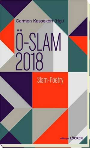 Ö-Slam 2018 de Carmen Kassekert