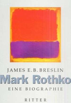 Mark Rothko de James E. B. Breslin