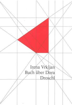 Buch über Dora de Irena Vrkljan