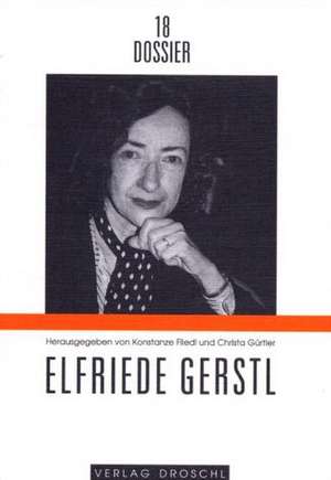 Elfriede Gerstl de Konstanze Fliedl