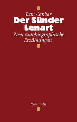 Der Sünder Lenart de Ivan Cankar