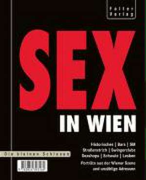 Sex in Wien de Sigrid Neudecker