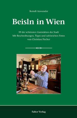 Beisln in Wien de Berndt Anwander