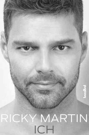 Ricky Martin - Ich de Ricky Martin