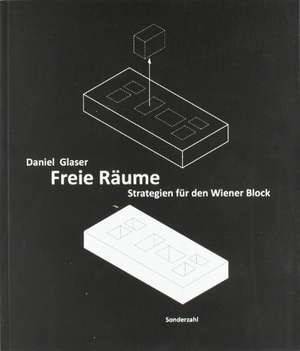 Freie Räume de Daniel Glaser