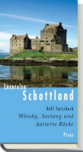 Lesereise Schottland de Ralf Sotscheck