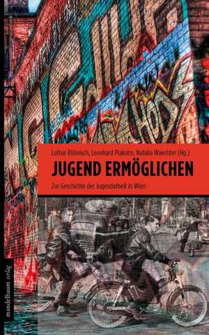 Jugend ermöglichen de Lothar Böhnisch