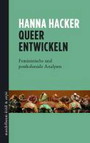 Queer entwickeln de Hanna Hacker