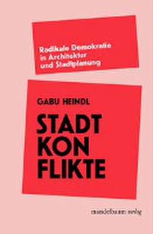 Stadtkonflikte de Gabu Heindl