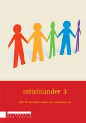 Miteinander 3 de Gerhard Tuschel