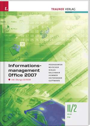 Informationsmanagement II/2 HLW/FW Office 07 de Robert Pesendorfer