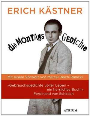 Die Montagsgedichte de Erich Kästner