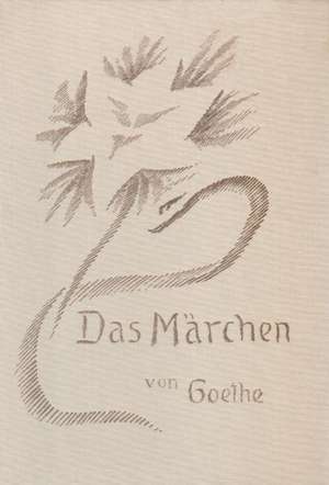 Das Maerchen von der gruenen Schlange und der schoenen Lilie