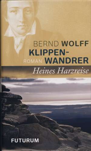 Klippenwandrer de Bernd Wolff