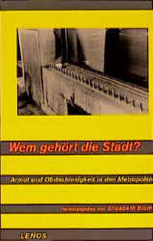 Wem gehört die Stadt? de Elisabeth Blum